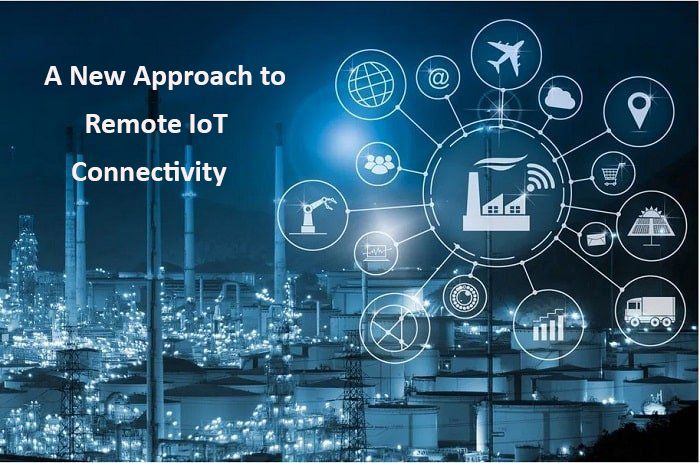 Remote IoT Connectivity