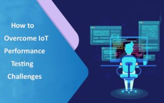 IoT performance testing challenges