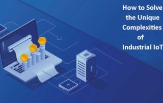 Solve IoT Complexities