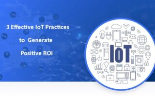 iot practices to generate ROI