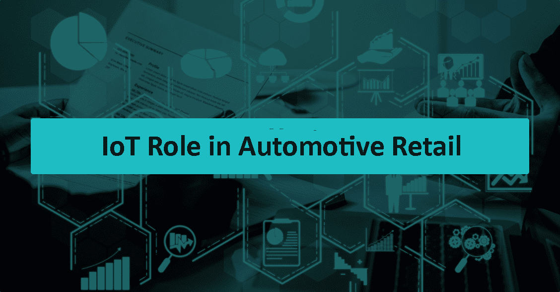 iot role in automotive retail